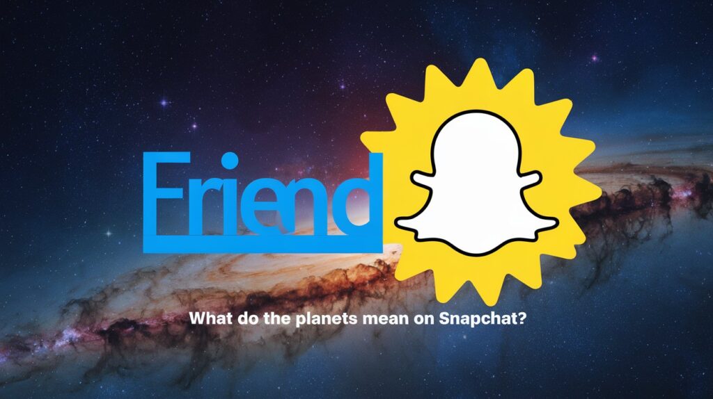 what do the planets mean on snapchat
