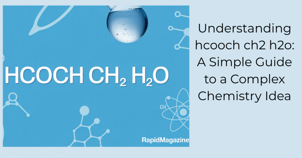 hcooch ch2 h2o