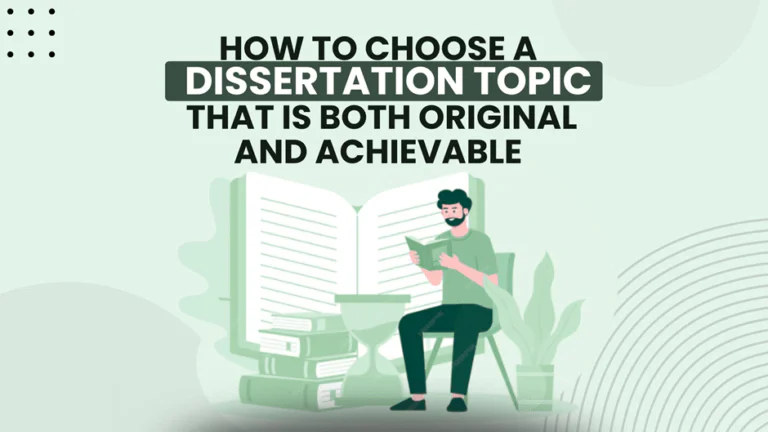 Original Dissertation Topic: Choose One Achievable and Smart